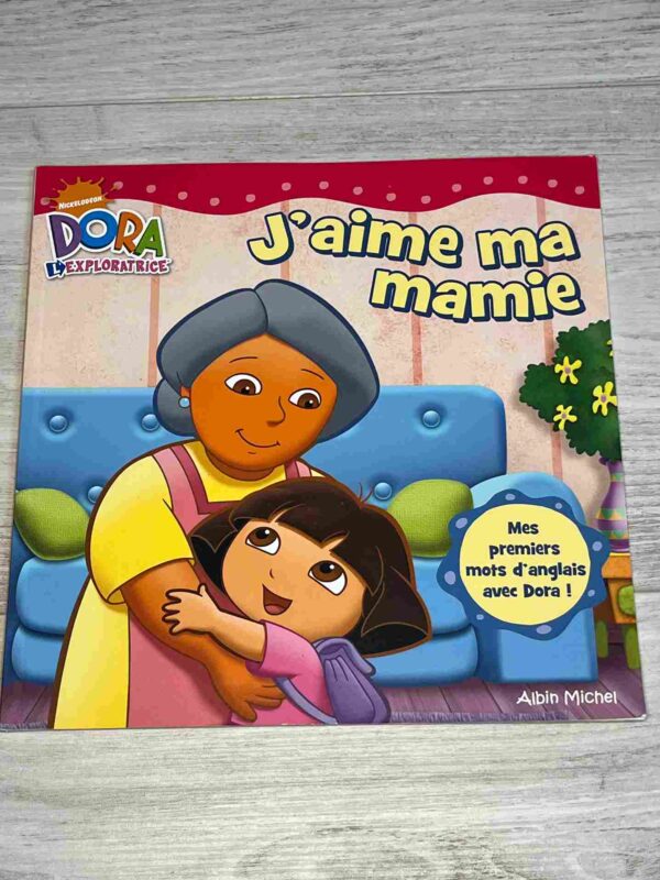 Dora j'aime ma mamie