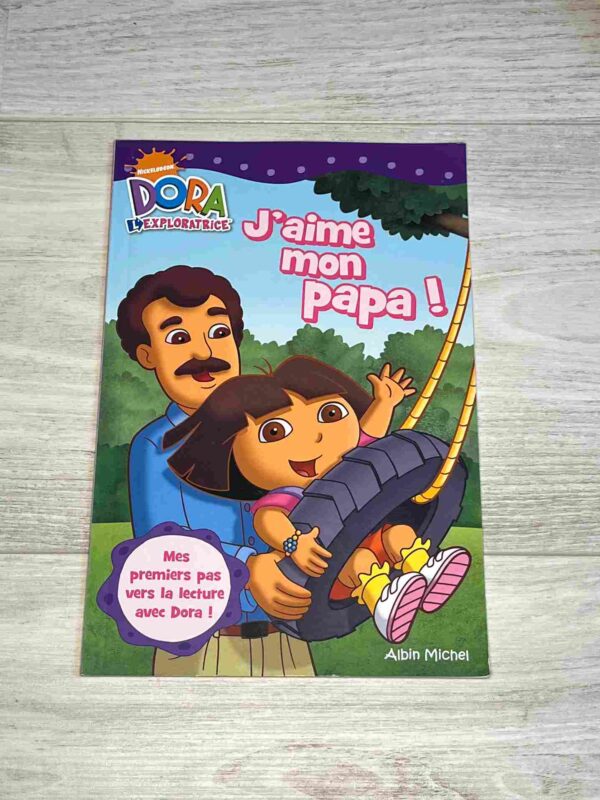 Dora j'aime mon papa