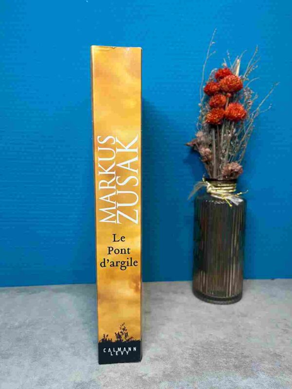 Le Pont d'argile - Markus Zusak